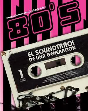 80s, EL SOUNDTRACK DE UNA GENERACIÓN